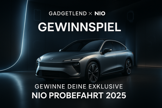 Gadgetlend x NIO Gewinnspiel – Gewinne deine exklusive NIO Probefahrt 2025